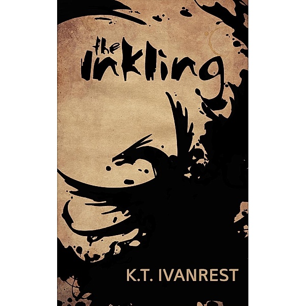 The Inkling, K. T. Ivanrest