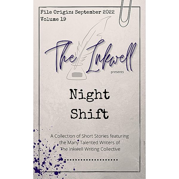 The Inkwell presents: Night Shift / The Inkwell presents:, The Inkwell