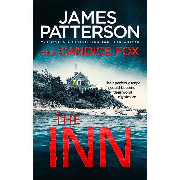 The Inn, James Patterson, Candice Fox