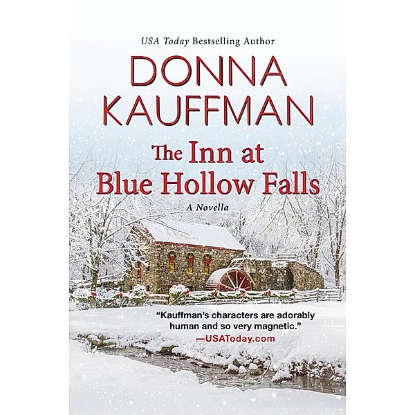The Inn at Blue Hollow Falls / Blue Hollow Falls, Donna Kauffman