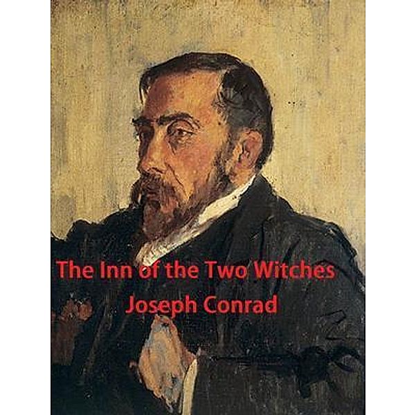The Inn of the Two Witches / Vintage Books, Joseph Conrad
