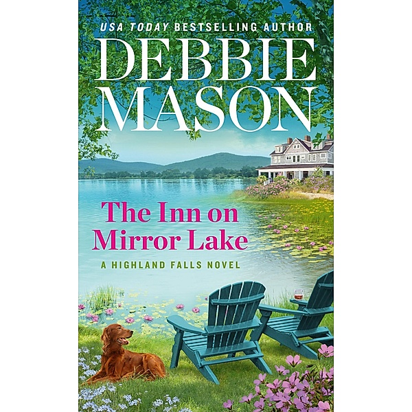 The Inn on Mirror Lake / Highland Falls Bd.4, Debbie Mason
