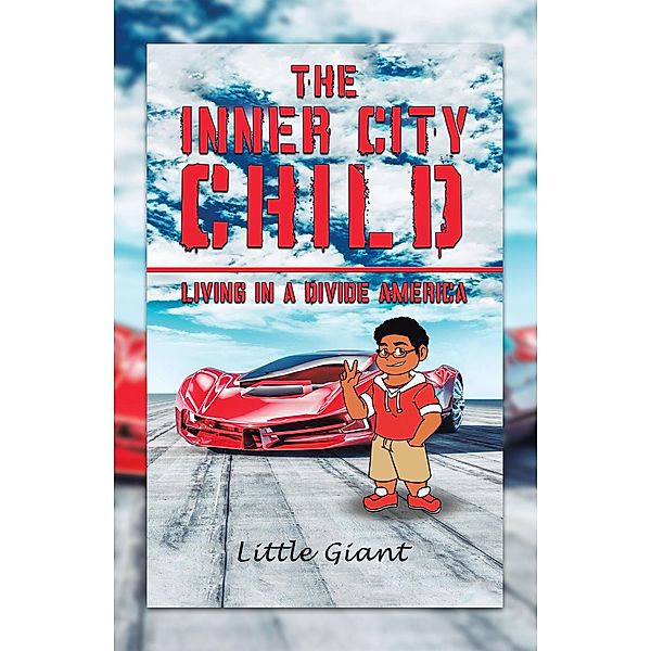 The Inner City Child, Little Giant