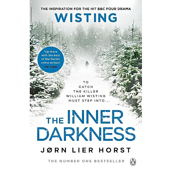 The Inner Darkness / Wisting Bd.3, Jørn Lier Horst