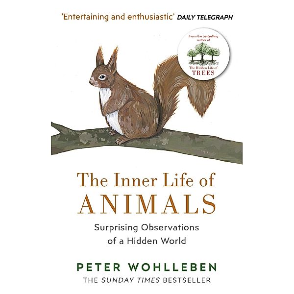 The Inner Life of Animals, Peter Wohlleben