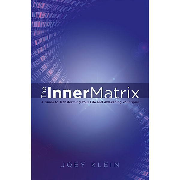 The Inner Matrix, Joey Klein