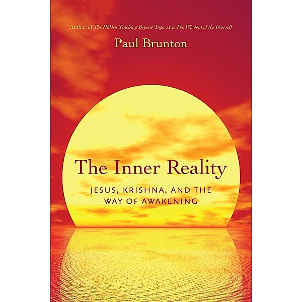 The Inner Reality, Paul Brunton