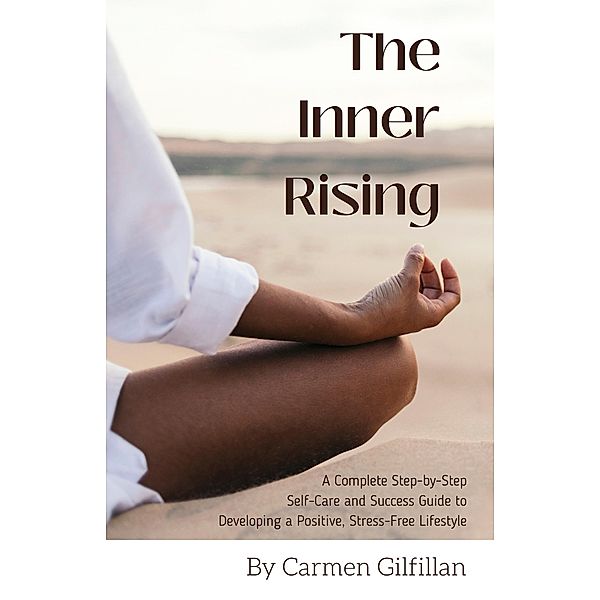 The Inner  Rising, Carmen Gilfillan