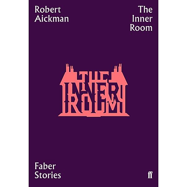 The Inner Room, Robert Aickman