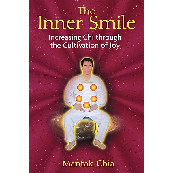 The Inner Smile, Mantak Chia