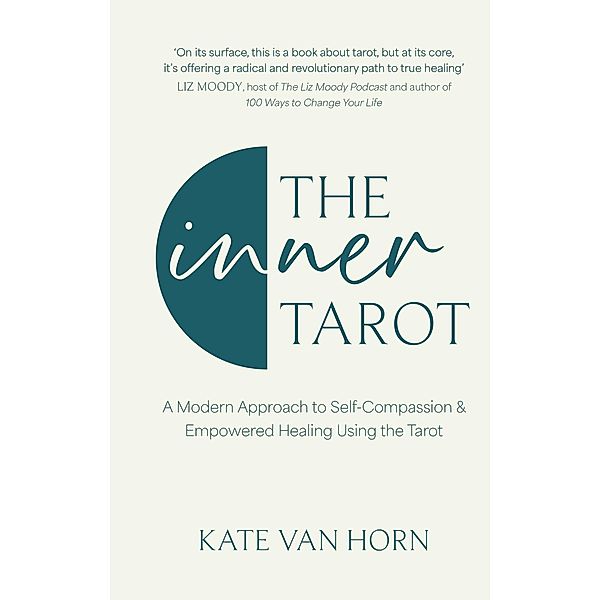 The Inner Tarot, Kate Van Horn