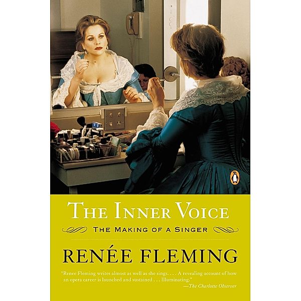 The Inner Voice, Renée Fleming