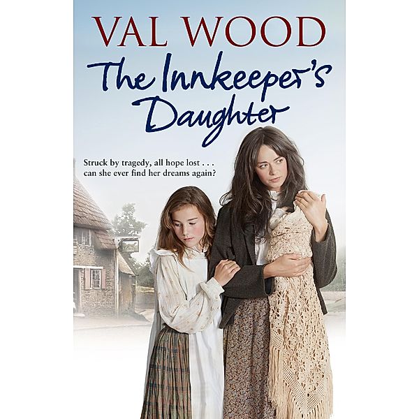 The Innkeeper's Daughter, Val Wood