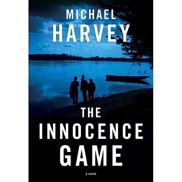 The Innocence Game, Michael Harvey