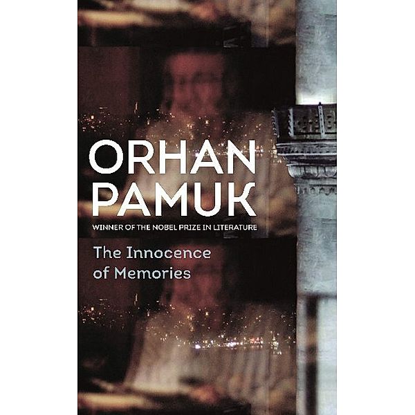 The Innocence of Memories, Orhan Pamuk