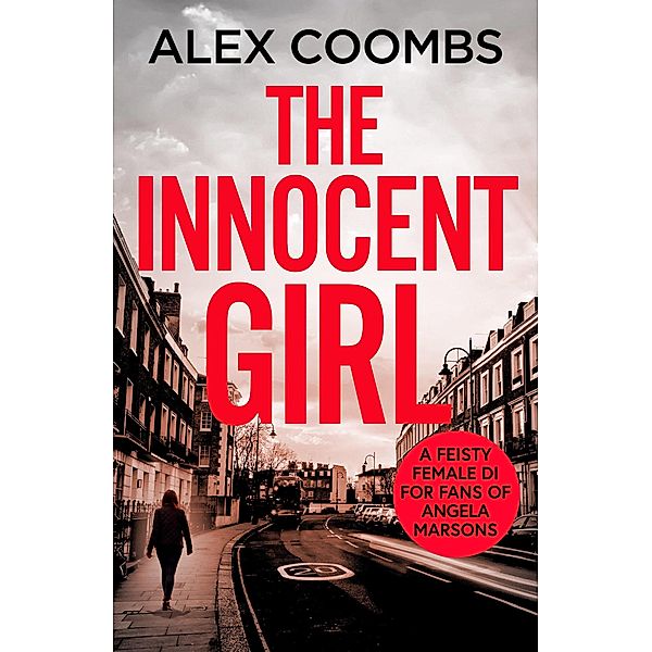 The Innocent Girl / DCI Hanlon Bd.2, Alex Coombs