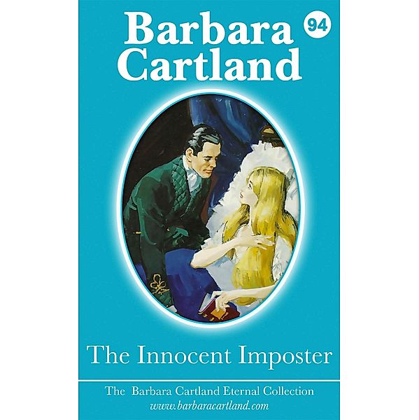 The Innocent Imposter / The Eternal Collection Bd.94, Barbara Cartland