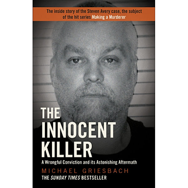The Innocent Killer, Michael Griesbach