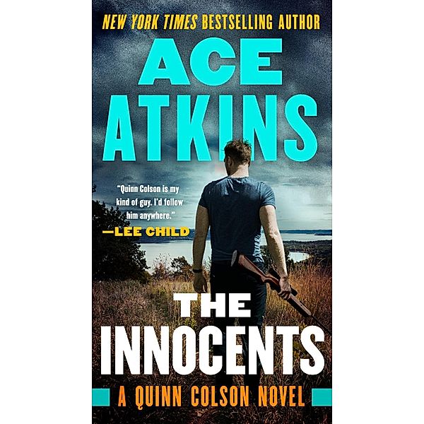 The Innocents / A Quinn Colson Novel Bd.6, Ace Atkins