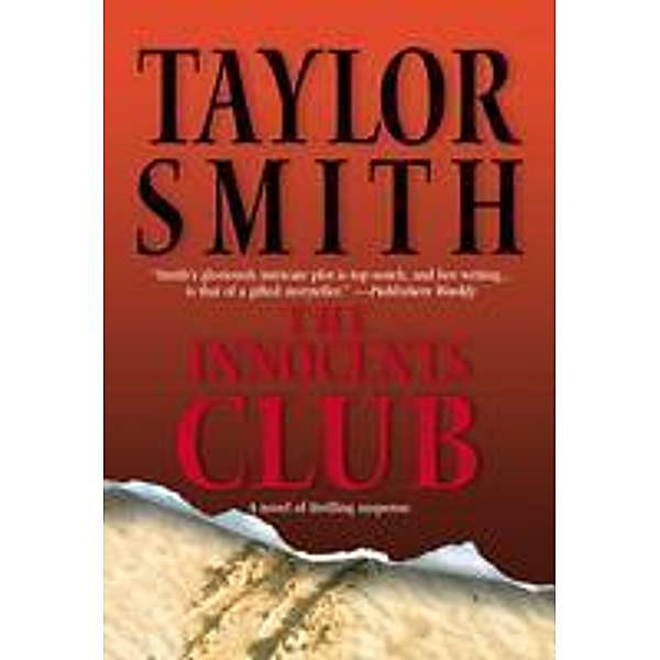 The Innocents Club, Taylor Smith