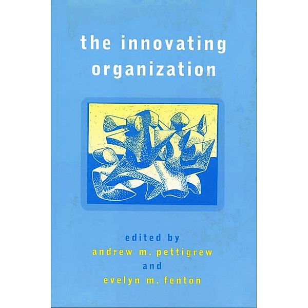 The Innovating Organization