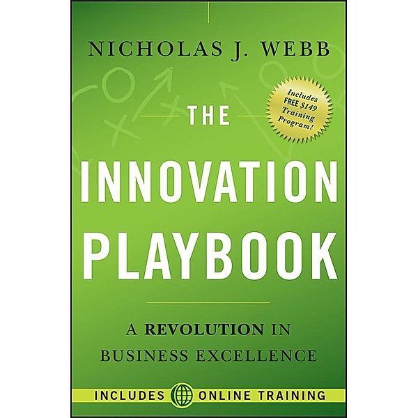 The Innovation Playbook, Nicholas J. Webb