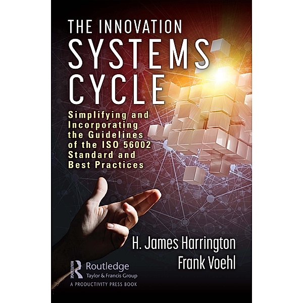 The Innovation Systems Cycle, H. James Harrington, Frank Voehl