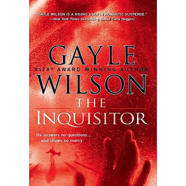 The Inquisitor, Gayle Wilson