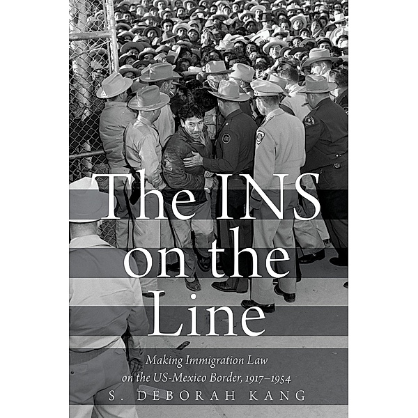 The INS on the Line, S. Deborah Kang