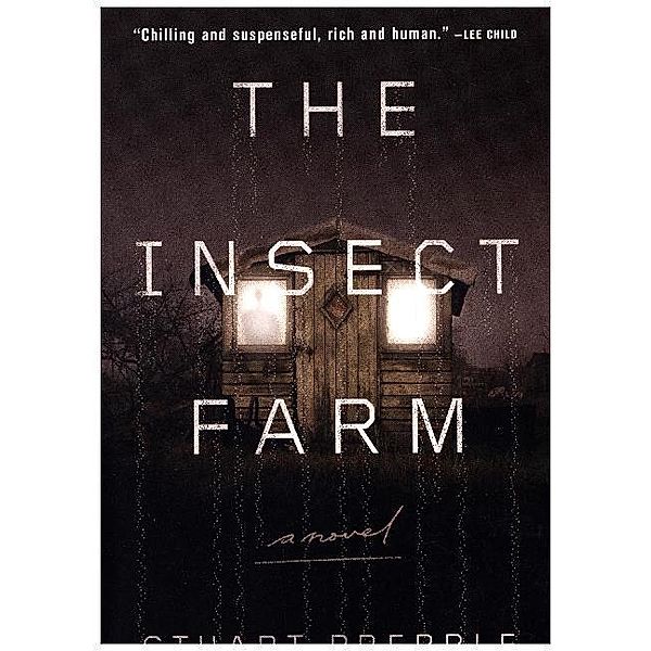 The Insect Farm, Stuart Prebble