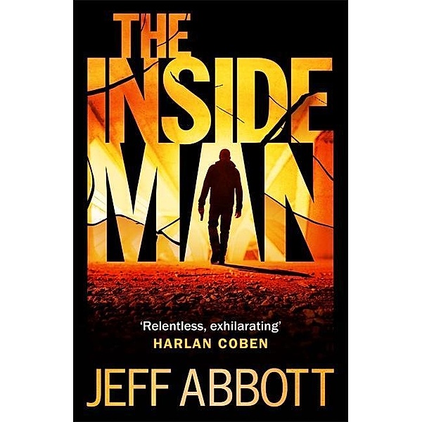The Inside Man, Jeff Abbott