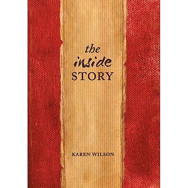 The Inside Story, Karen Wilson