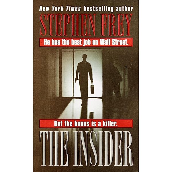 The Insider, Stephen Frey