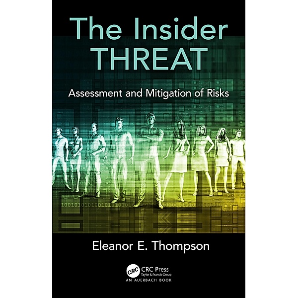 The Insider Threat, Eleanor E. Thompson