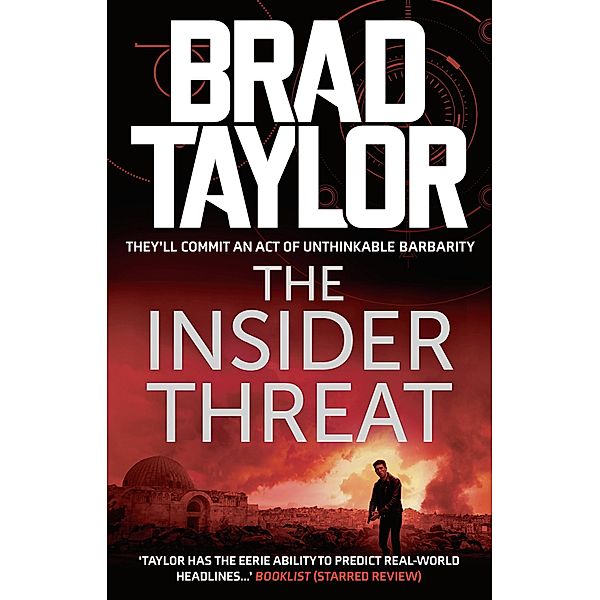 The Insider Threat, Brad Taylor