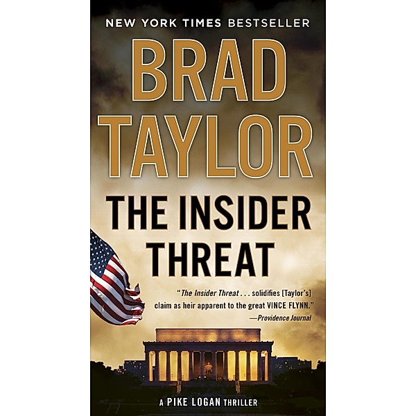 The Insider Threat / A Pike Logan Thriller Bd.8, Brad Taylor