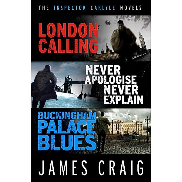 The Inspector Carlyle Omnibus (Books 1-3), James Craig