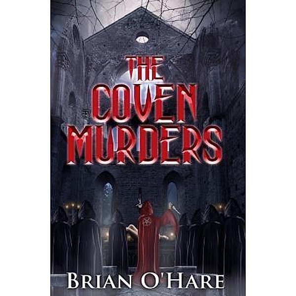 The Inspector Sheehan Mysteries: 3 The Coven Murders, Brian O'Hare