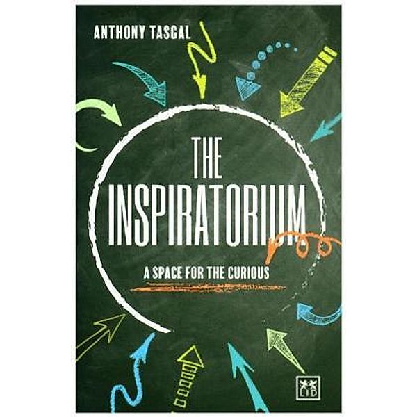 The Inspiratorium, Anthony Tasgal