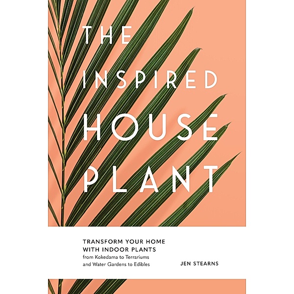 The Inspired Houseplant, Jen Stearns
