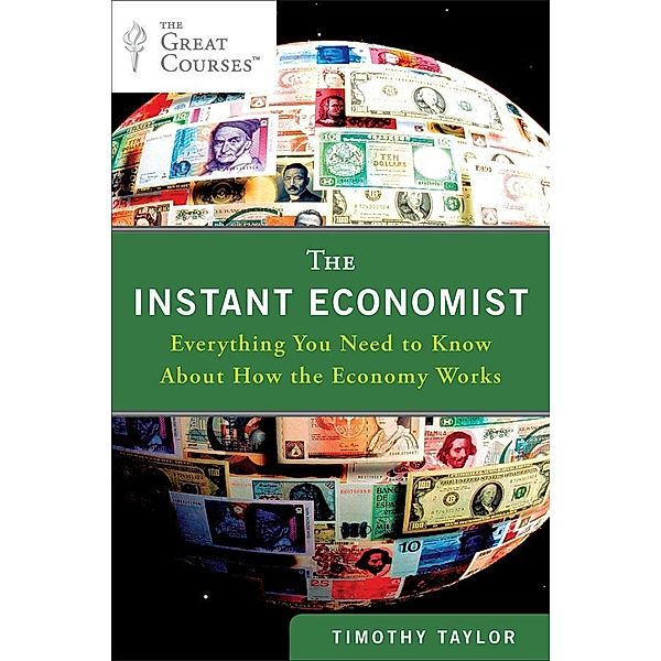 The Instant Economist, Timothy Taylor