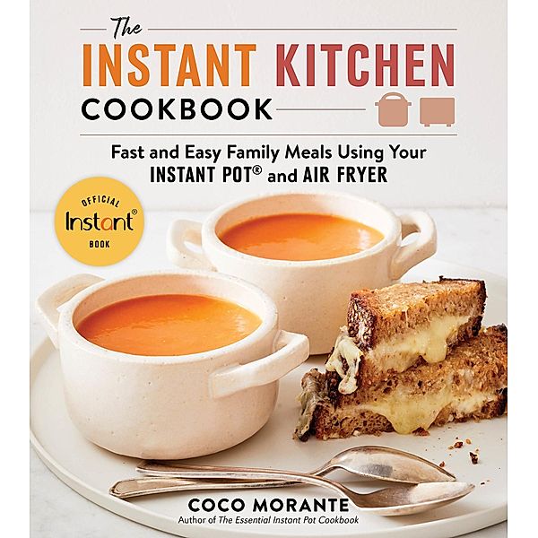 The Instant Kitchen Cookbook, Coco Morante