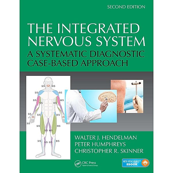 The Integrated Nervous System, Walter J. Hendelman, Peter Humphreys, Christopher R. Skinner