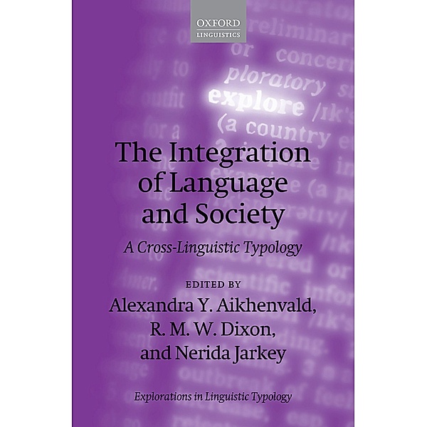 The Integration of Language and Society