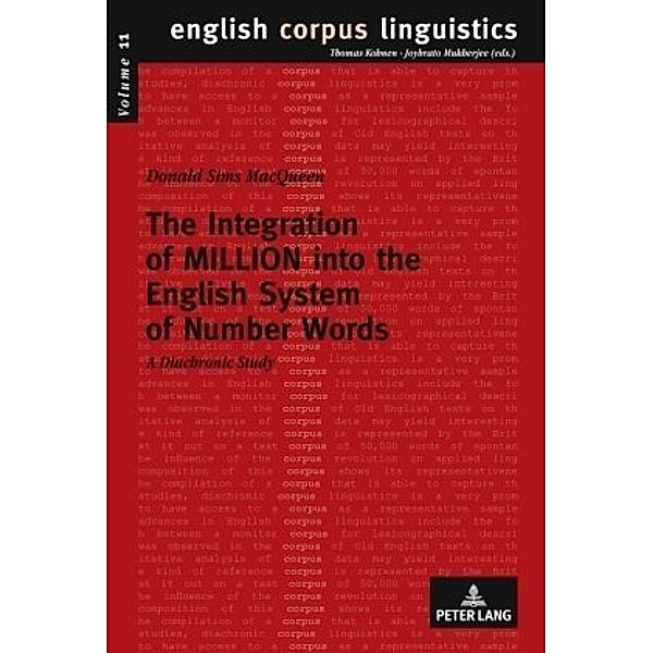 The Integration of MILLION into the English System of Number Words, Donald S. MacQueen
