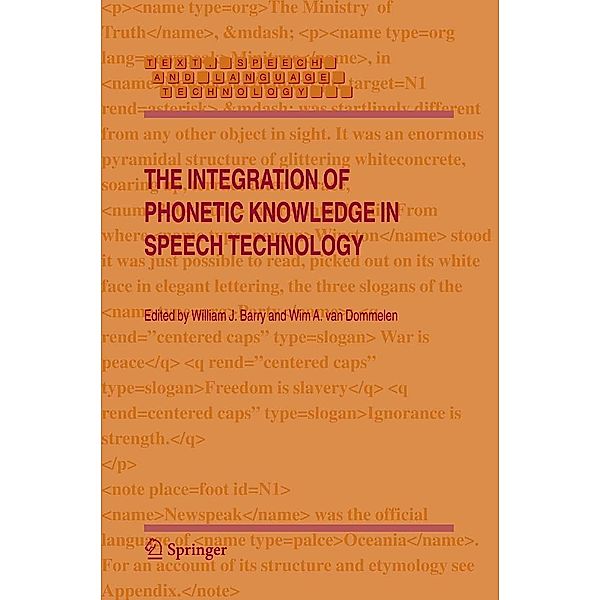 The Integration of Phonetic Knowledge in Speech Technology / Text, Speech and Language Technology Bd.25