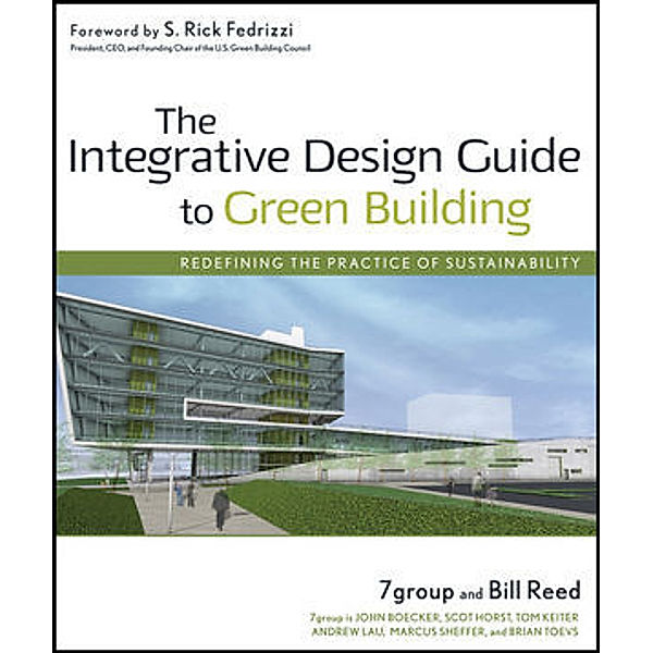 The Integrative Design Guide to Green Building, 7group