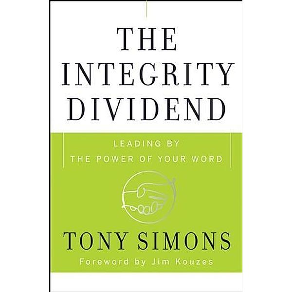 The Integrity Dividend, Tony Simons