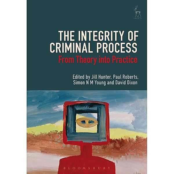 The Integrity of Criminal Process