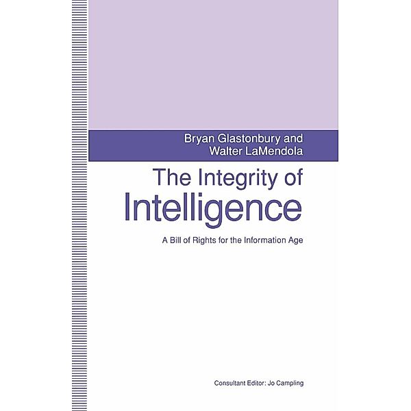The Integrity of Intelligence, Bryan Glastonbury, Walter LaMendola, Kenneth A. Loparo